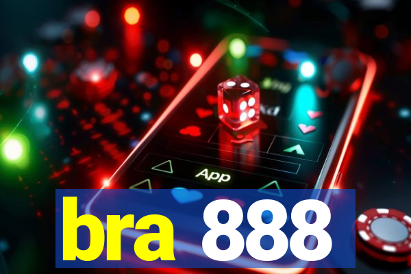 bra 888